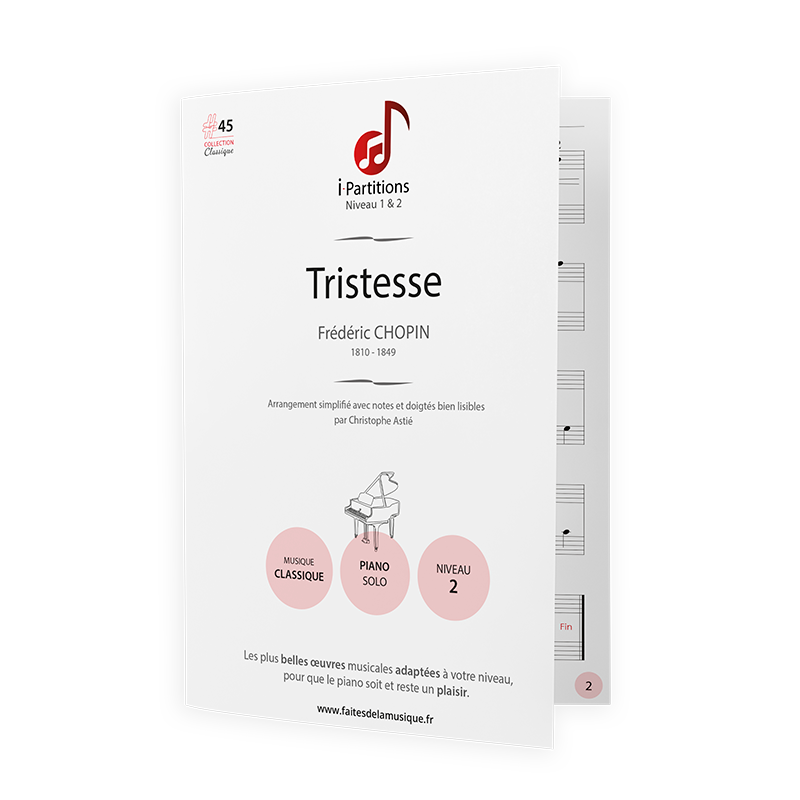 Frédéric CHOPIN - Tristesse - I-Partitions - NIVEAU 2