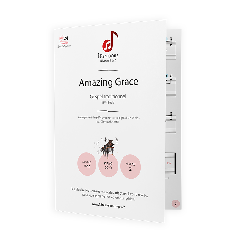 Gospel traditionnel - Amazing Grace - I-Partitions - NIVEAU 2
