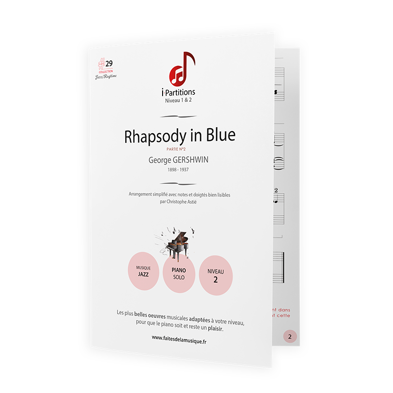 George GERSHWIN - Rhapsody in Blue - Partie n°2 - I-Partitions - NIVEAU 2