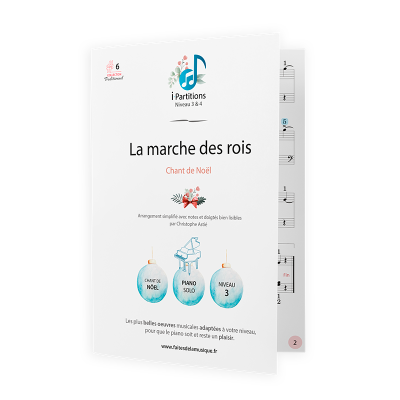 Chant de Noël - La marche des rois - I-Partitions - NIVEAU 3