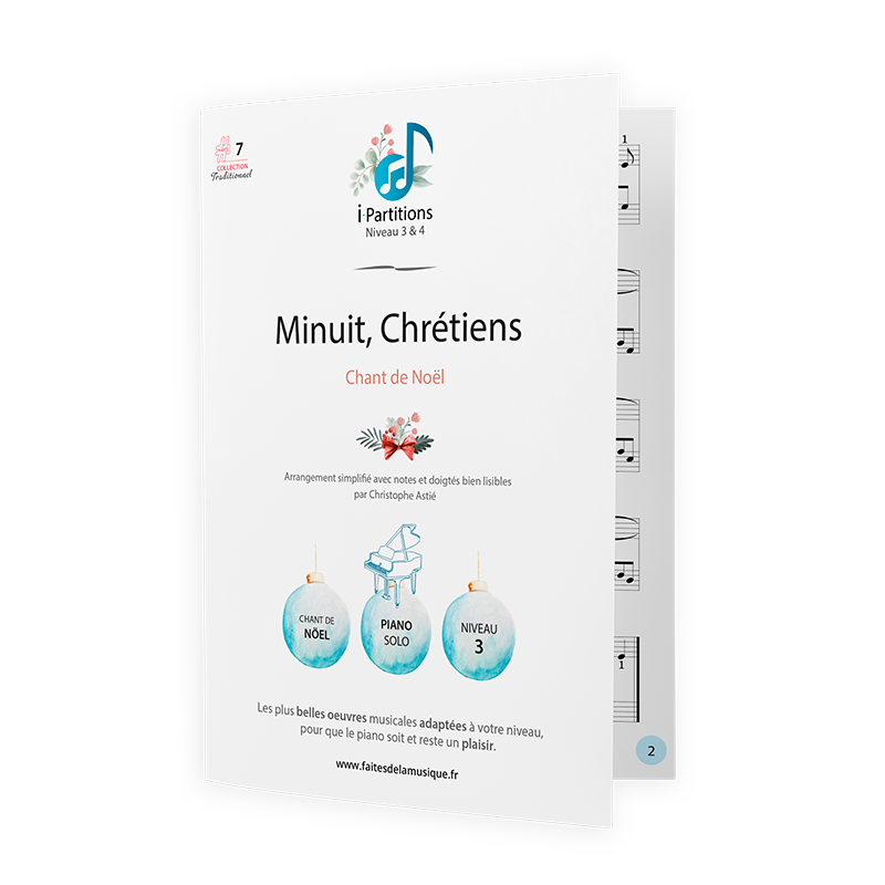 Chant de Noël - Minuit, Chrétiens, - I-Partitions - NIVEAU 3