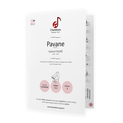 Gabriel FAURÉ - Pavane (Op50) - I-Partitions - NIVEAU 1