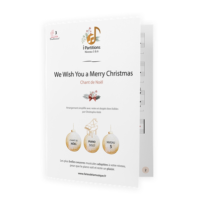 Chant de Noël - We Wish You a Merry Christmas - I-Partitions - NIVEAU 5