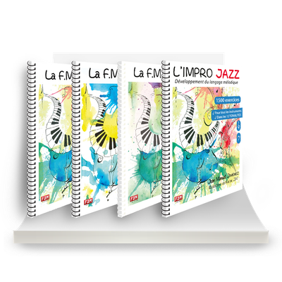L'intégrale JAZZ - La F.M Jazz - 1ère + 2ème + 3ème Année + L'IMPRO JAZZ