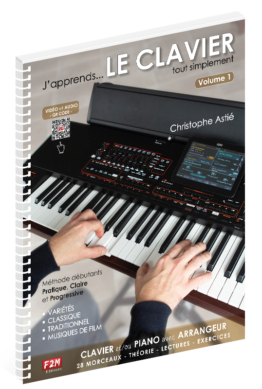 J'apprends LE CLAVIER - Volume 1