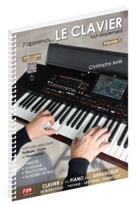 J'apprends LE CLAVIER - Volume 1