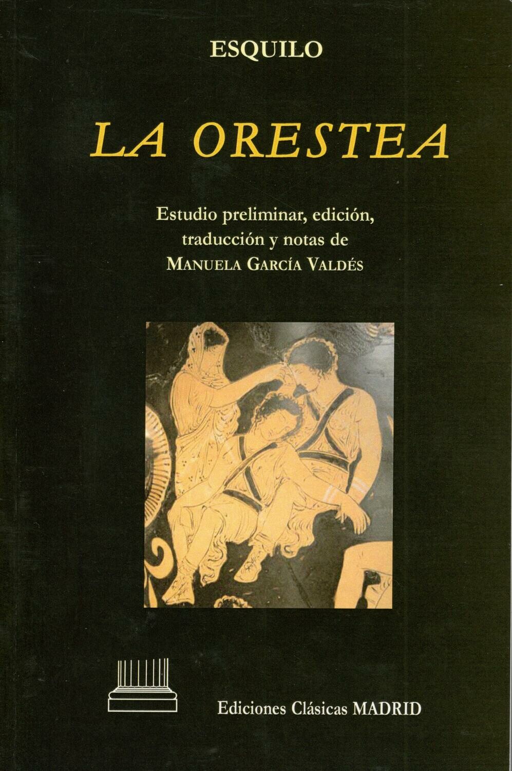 ESQUILO. LA ORESTEA