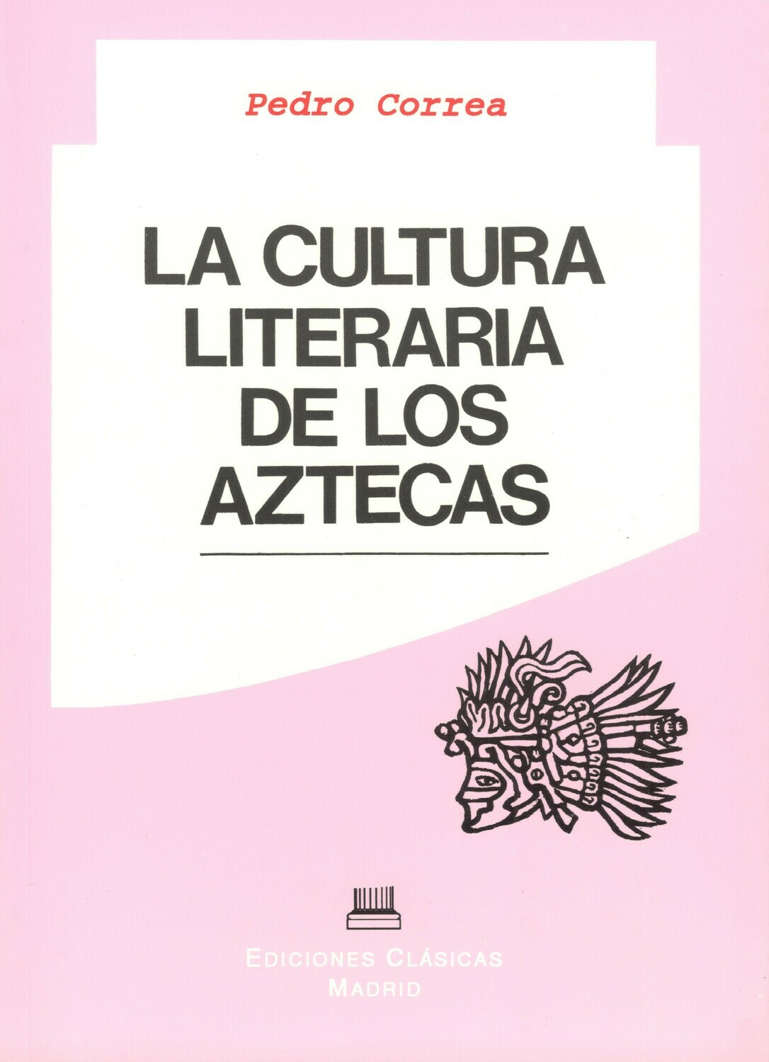 LA CULTURA LITERARIA DE LOS AZTECAS