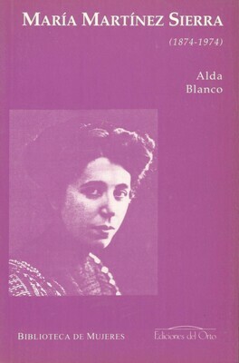 MARIA MARTINEZ SIERRA (1874-1974)