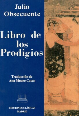LIBRO DE LOS PRODIGIOS, JULIO OBSECUENTE