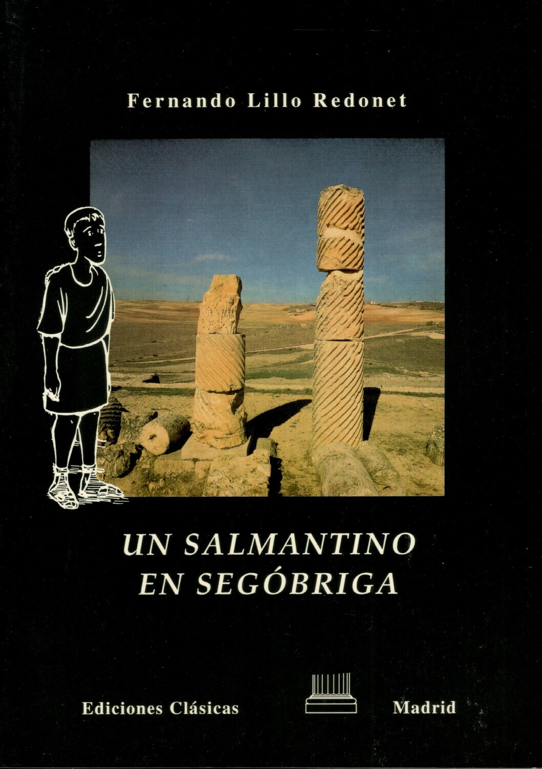 UN SALMANTINO EN SEGÓBRIGA