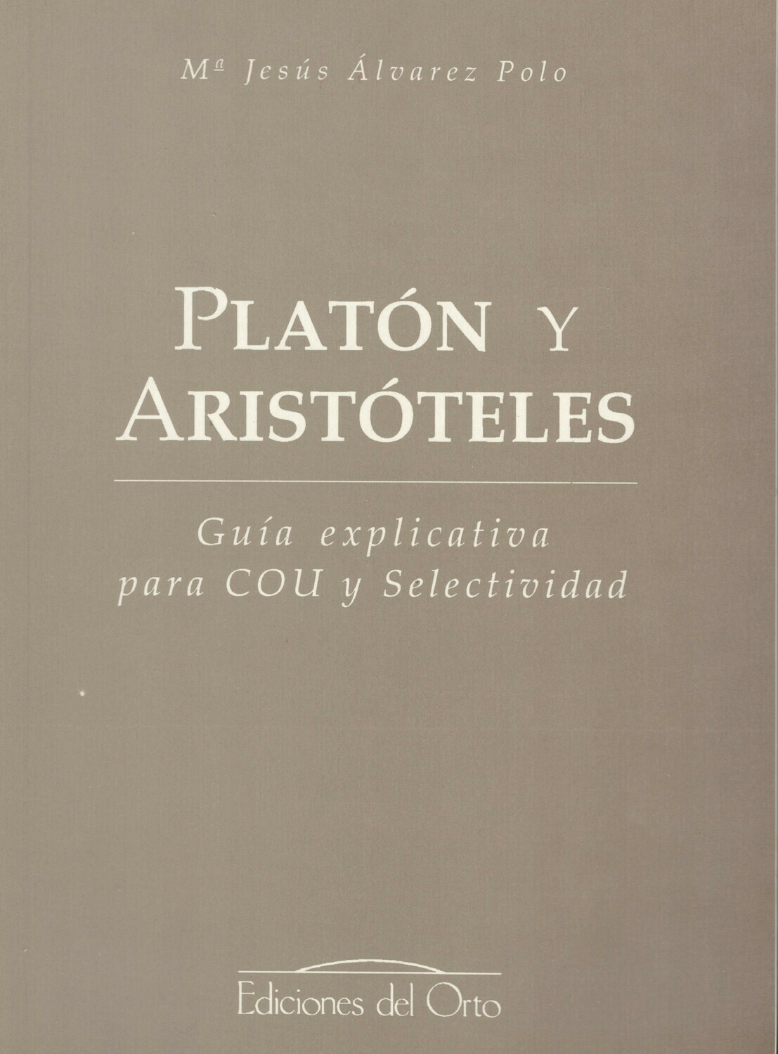 PLATÓN Y ARISTÓTELES