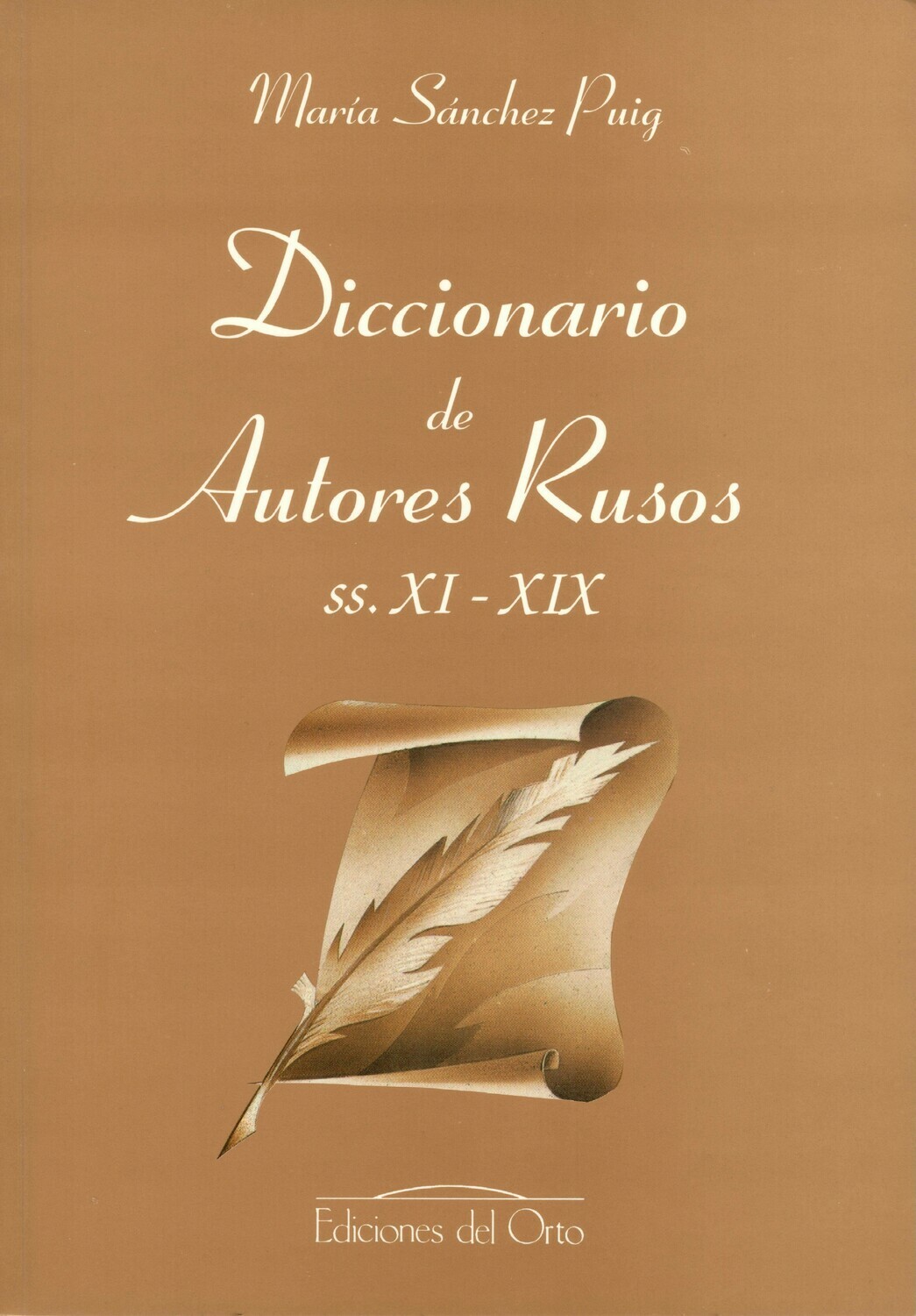 DICCIONARIO DE AUTORES RUSOS, SS. XI-XIX
