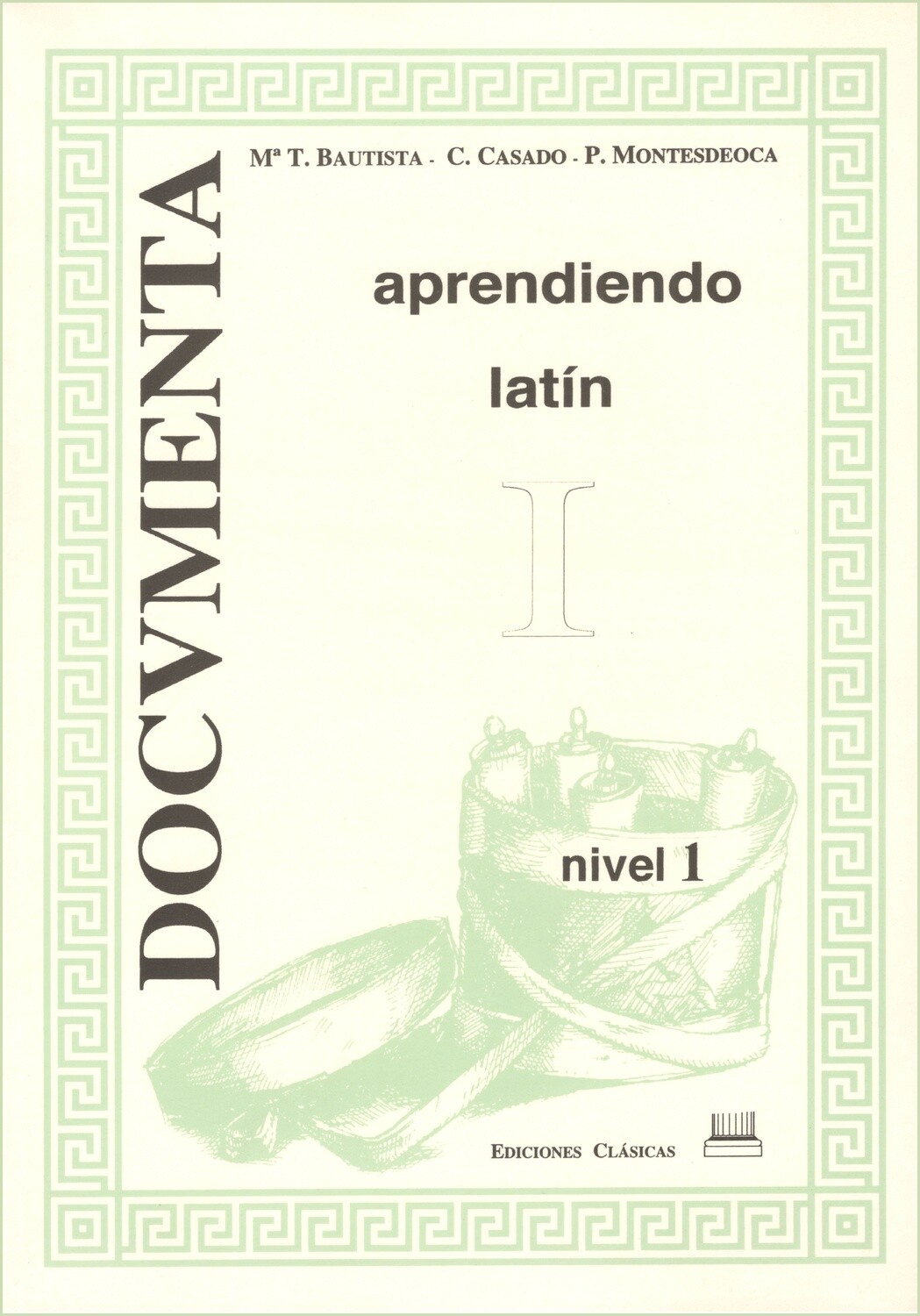DOCUMENTA | APRENDIENDO LATÍN (I Y II)
