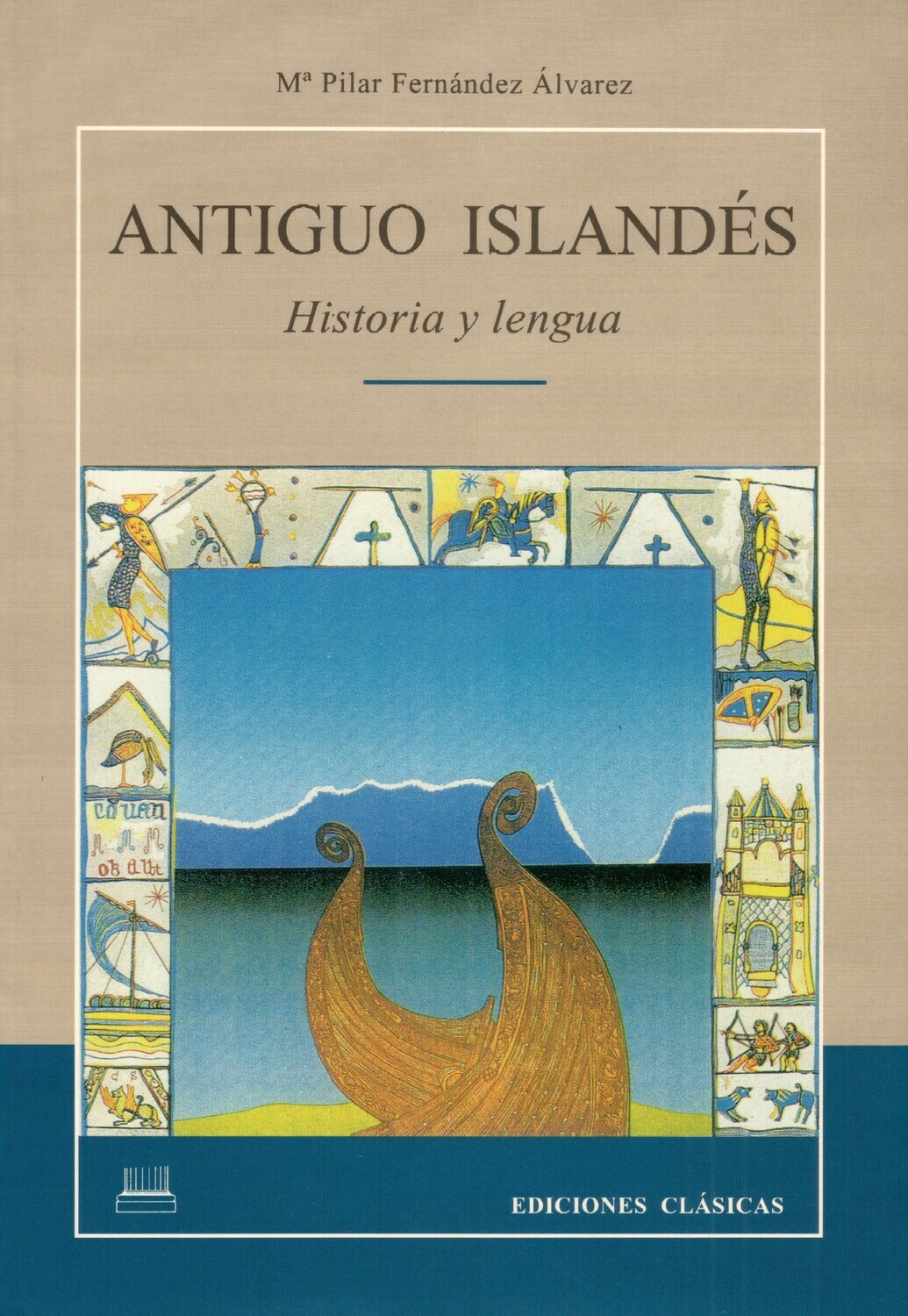 ANTIGUO ISLANDÉS, HISTORIA Y LENGUA