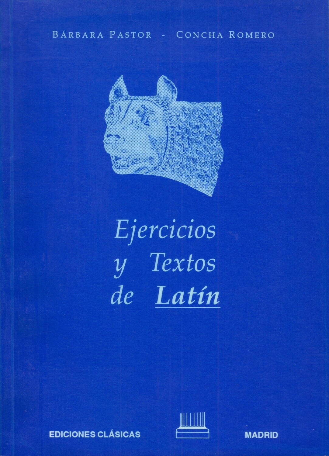 EJERCICIOS Y TEXTOS DE LATÍN