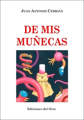 DE MIS MUÑECAS