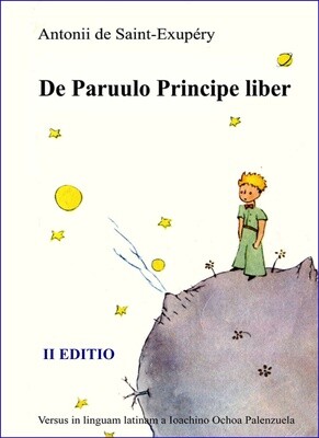 DE PARVVLO PRINCIPE LIBER (ANTONII SAINT-EXUPÉRY)