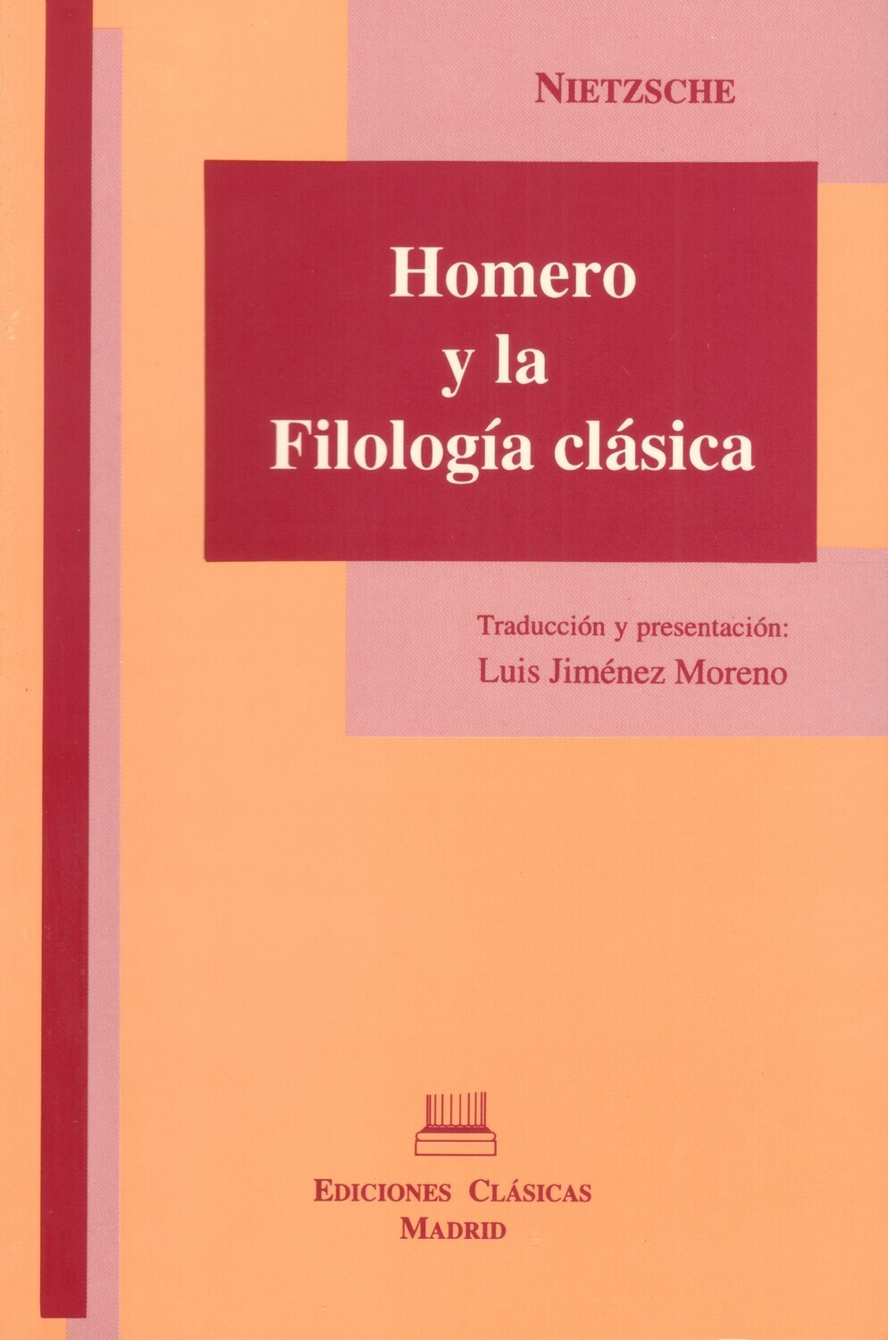HOMERO Y LA FILOLOGÍA CLÁSICA (NIETZSCHE)