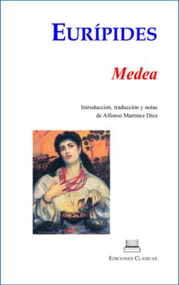 EURÍPIDES, MEDEA