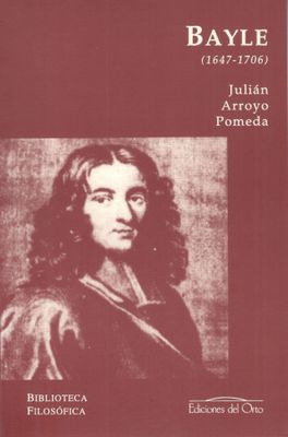 BAYLE (1647-1706)