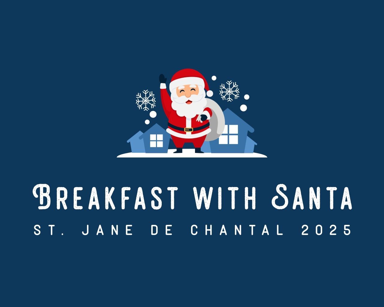 Breakfast with Santa Faculty Registration