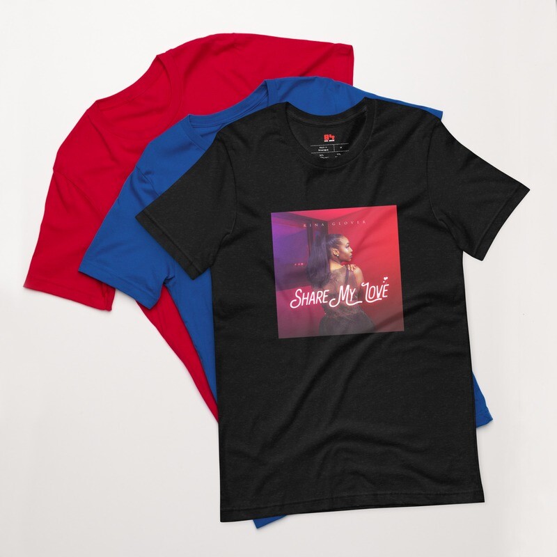 The &quot;Rina Glover - Share My Love&quot; Short-Sleeve T-Shirt