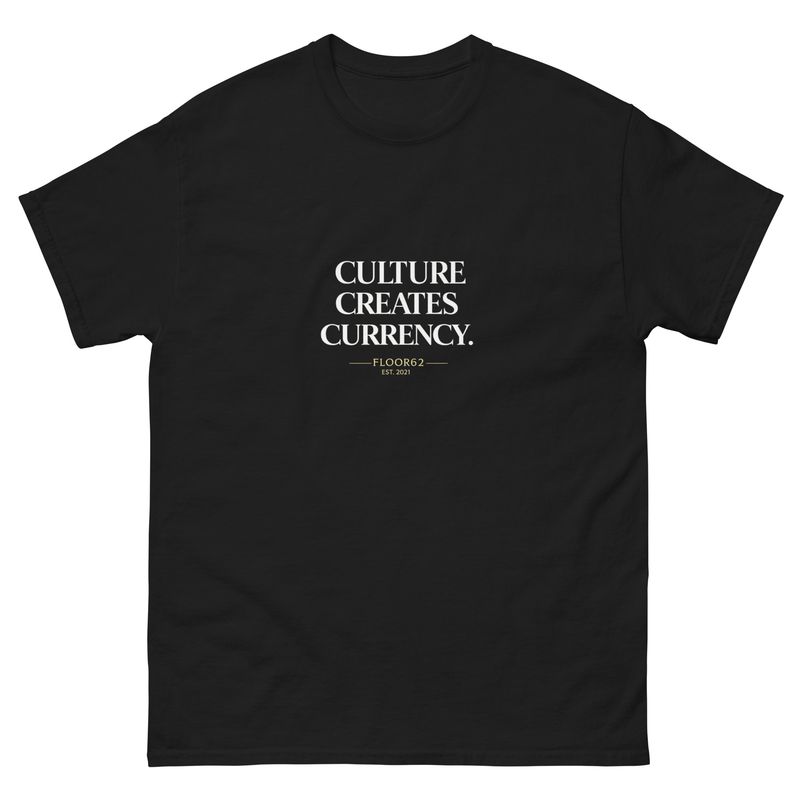 The Culture Creates Currency in gold classic tee