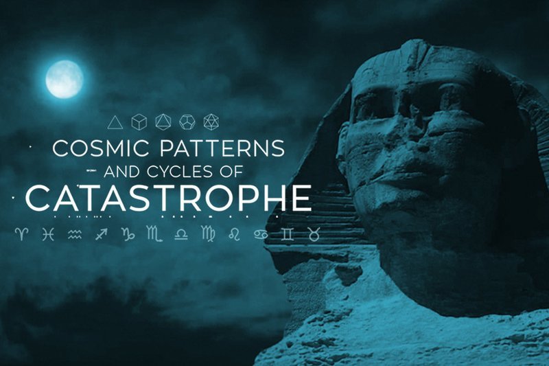 Cosmic Patterns and Cycles of Catastrophe