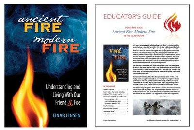 Ancient Fire, Modern Fire: book & educator's guide