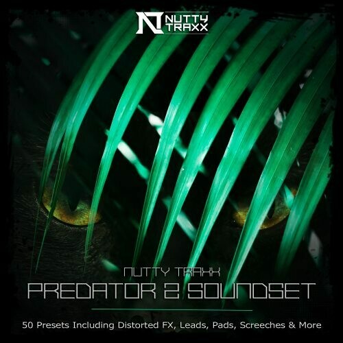 Nutty Traxx - Predator 2 Soundset Vol.1 Nutty Traxx - Predator 2 Soundset Vol.1