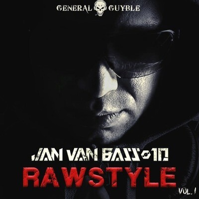Jan Van Bass-10 - Rawstyle Vol.1 Jan Van Bass-10 - Rawstyle Vol.1
