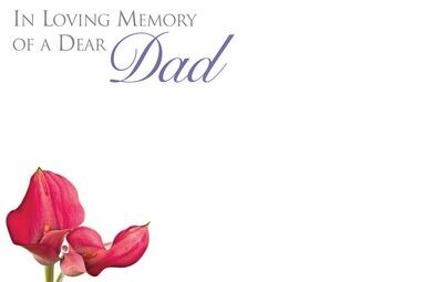 In Loving Memory of a Dear Dad with Pink Calla