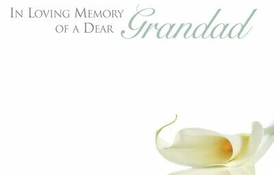 In Loving Memory of a Dear Grandad with White Calla