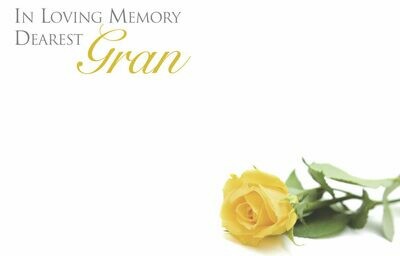 In Loving Memory Dearest Gran with Yellow Rose