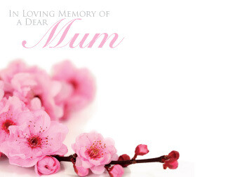 In Loving Memory of a Dear Mum with Pink Blossom