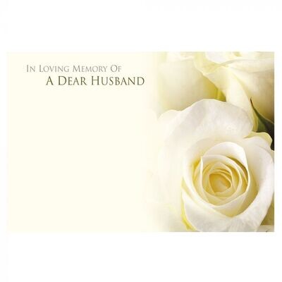 In Loving Memory of a Dear Husband with White Rose