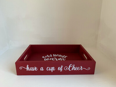Have a Cup Of Cheer decorative shabby chic wooden drinks tray