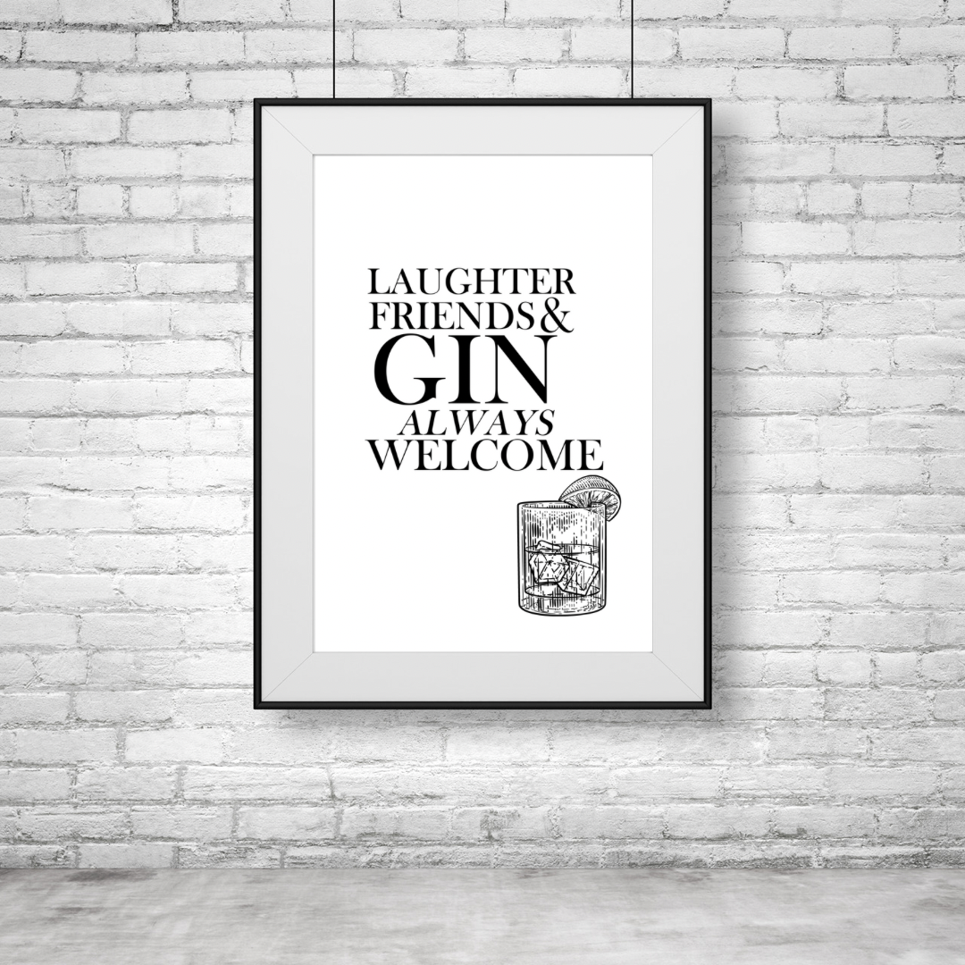 Laughter Friends & Gin With Glass Print | Kitchen Wall Art | Kitchen Prints | Food Prints | Kitchen Print | Kitchen Decor | Home Prints | Home Print