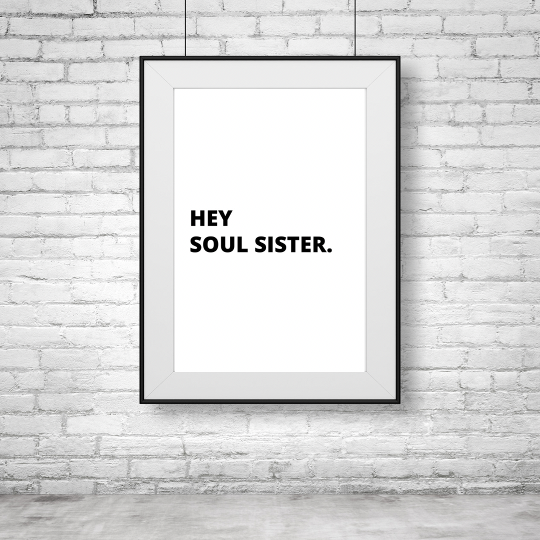 Hey Soul Sister Print | Kitchen Wall Art | Kitchen Prints | Wall Art | A4 Print | Kitchen Decor | Home Prints | Wall Hanging