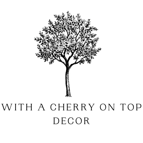 With A Cherry on Top Decor