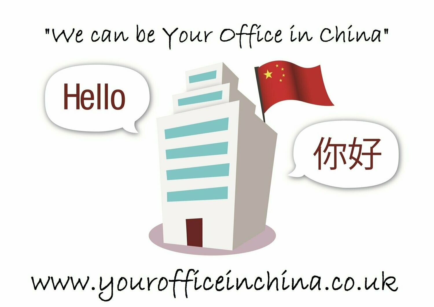 We can be "Your Office in China"
