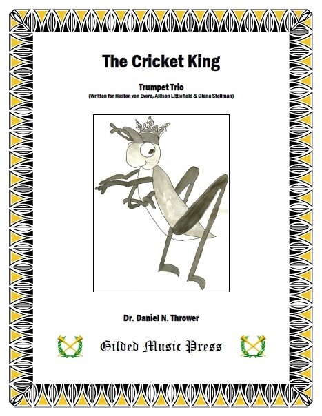 GMP 2031: Cricket King (Trumpet Trio), Dr. Daniel Thrower