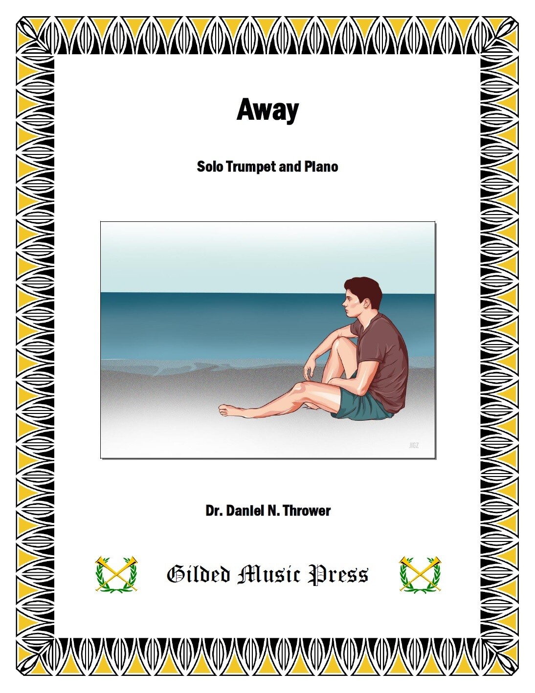 GMP 1005: Away (Solo Trumpet & Piano), Dr. Daniel Thrower