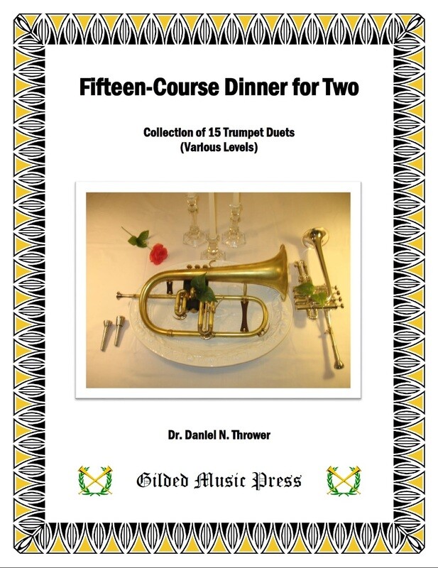 GMP 2021: Fifteen-Course Dinner for Two (15 Duets), Dr. Daniel Thrower