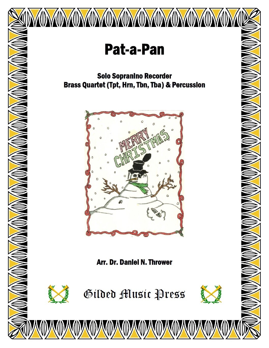 GMP 10101: Pat-a-Pan (recorder w/brass quartet), arr. Dr. Daniel Thrower