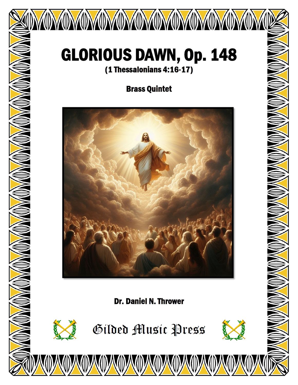 GMP 3064: Glorious Dawn, Op. 147 (Brass Quintet), Dr. Daniel Thrower