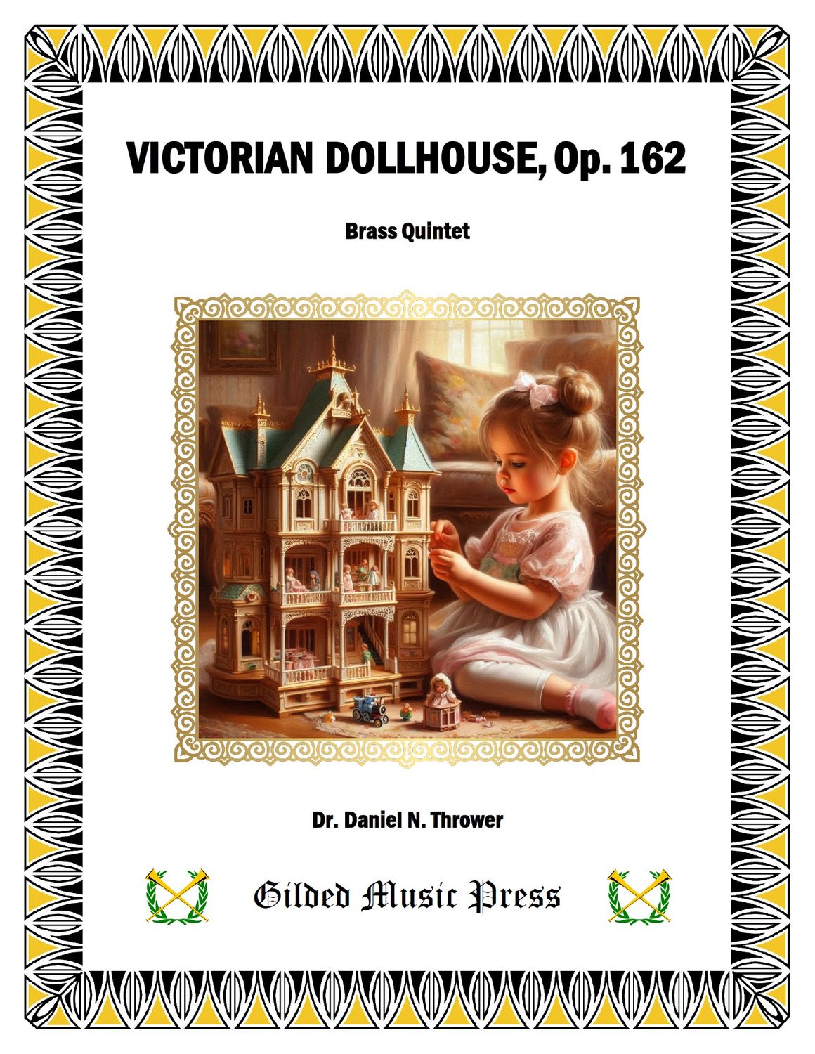 GMP 3079: Victorian Dollhouse, Op. 162 (Brass Quintet), Dr. Daniel Thrower