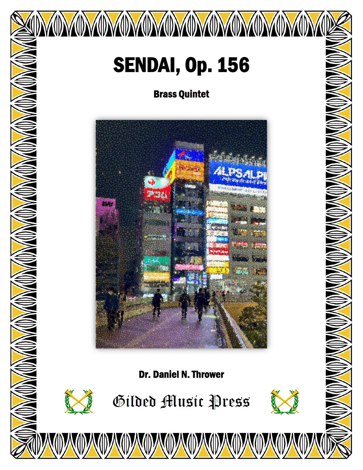 GMP 3070: Sendai 仙台 Op. 156 (Brass Quintet), Dr. Daniel Thrower
