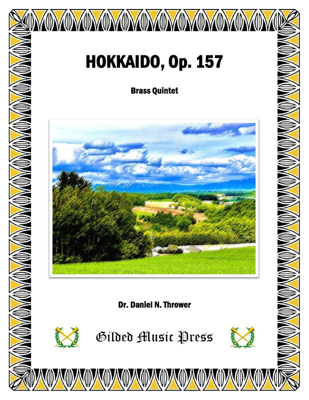 GMP 3071: Hokkaido 北海道 Op. 157 (Brass Quintet), Dr. Daniel Thrower
